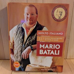 Molto Italiano Cookbook by Mario Batali